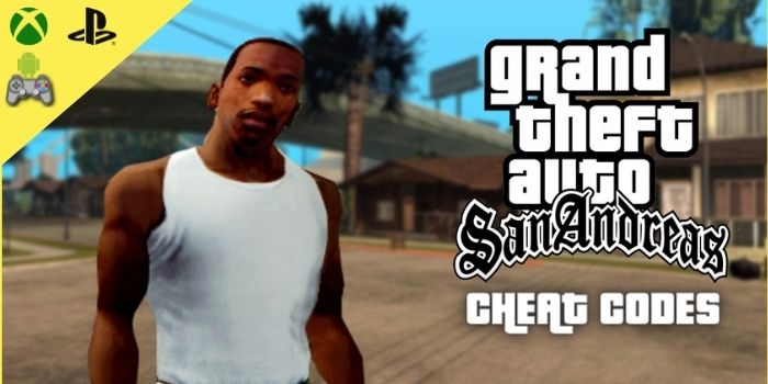 San andreas Cheat codes